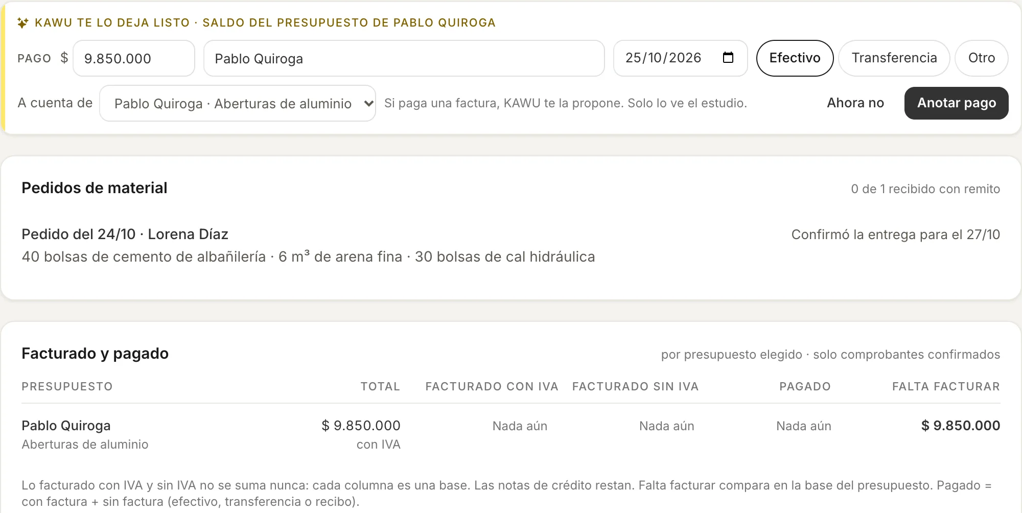 Studio, comprobantes de una obra de ejemplo: KAWU deja listo el pago del saldo de un presupuesto, el pedido de material con su entrega confirmada y lo facturado y pagado